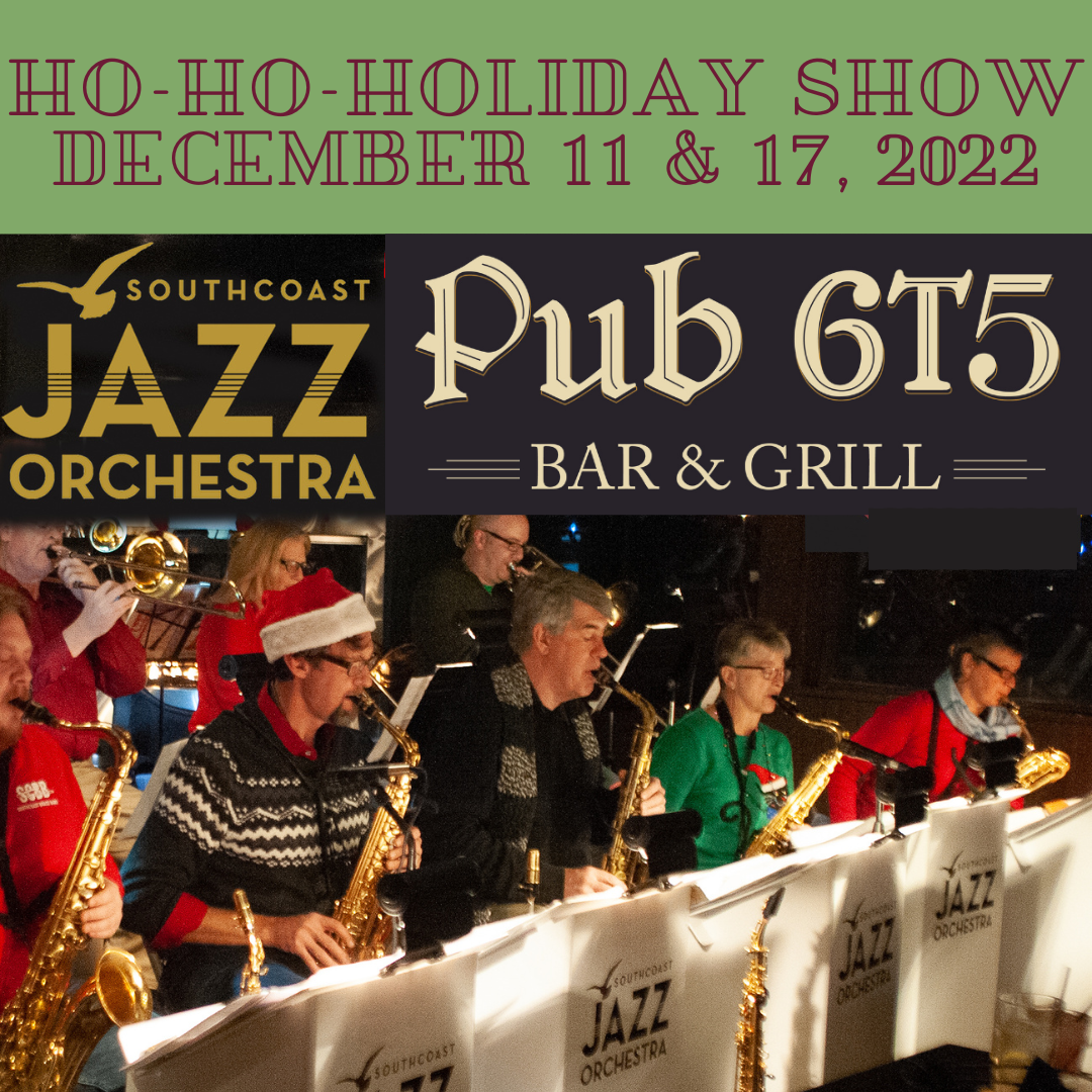 Pub 6T5 South Coast Christmas Jazz Event