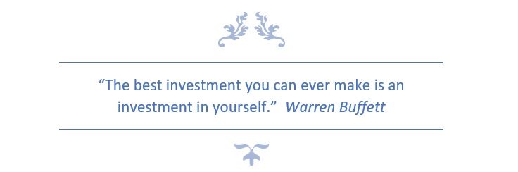 the best investment you can ever make is an investment in yourself
